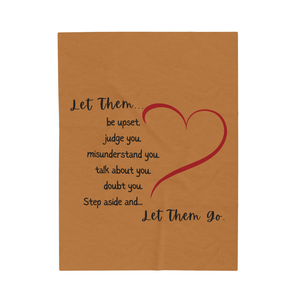 Inspirational Velveteen Plush Blanket - 'Let Them Go' Comfort Throw