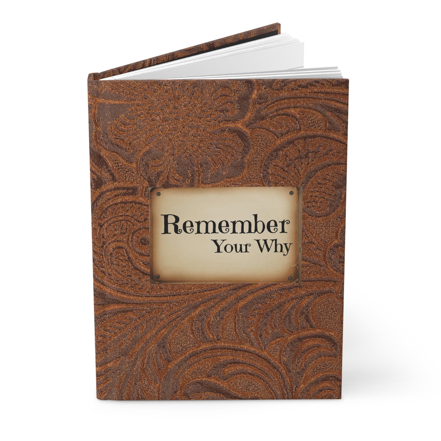 Remember Your Why Hardcover Journal