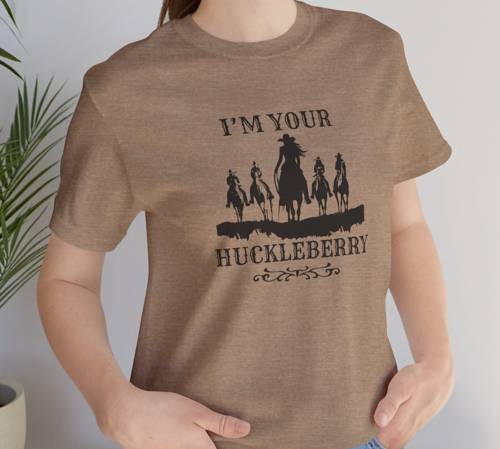 I'm Your HuckleberryT-Shirt