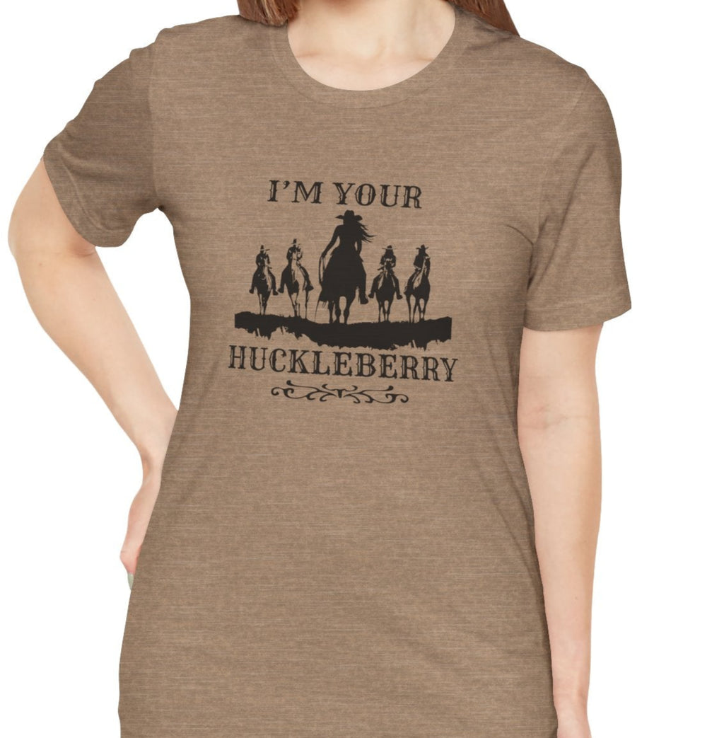 I'm Your HuckleberryT-Shirt