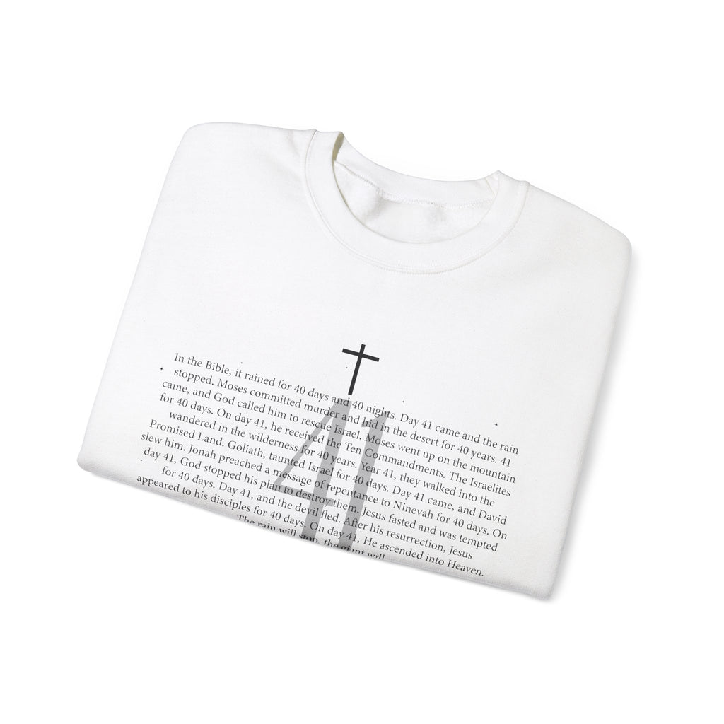 Your 41 Is Coming Sweatshirt