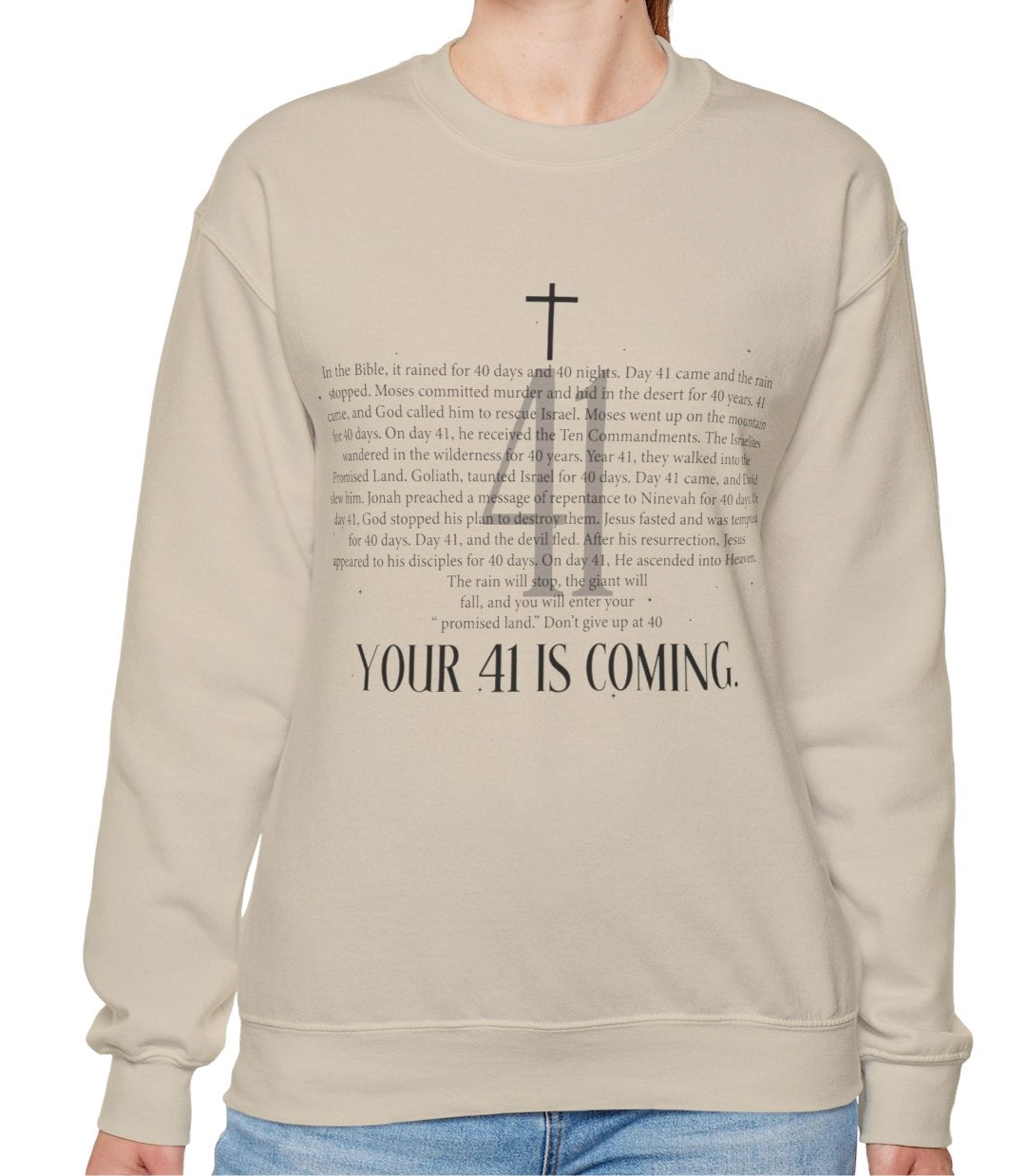 Your 41 Is Coming Sweatshirt