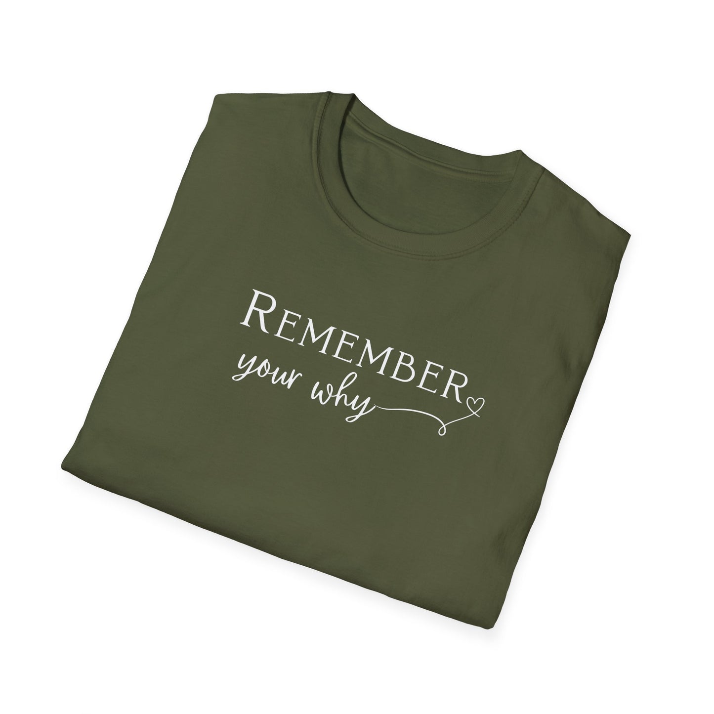 Remember Your Why Ladies Tee