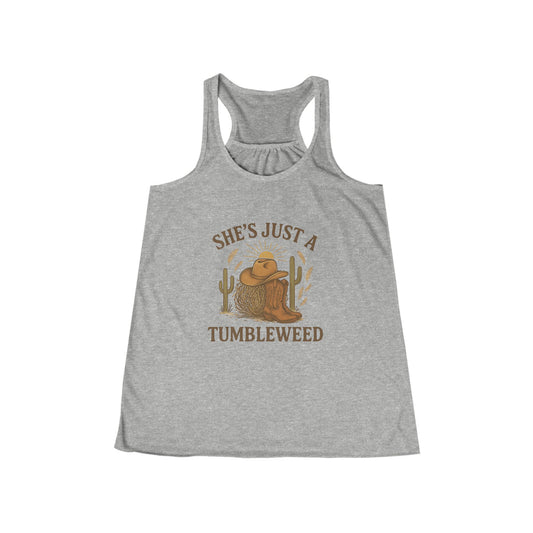 She's Just a Tumbleweed Tank
