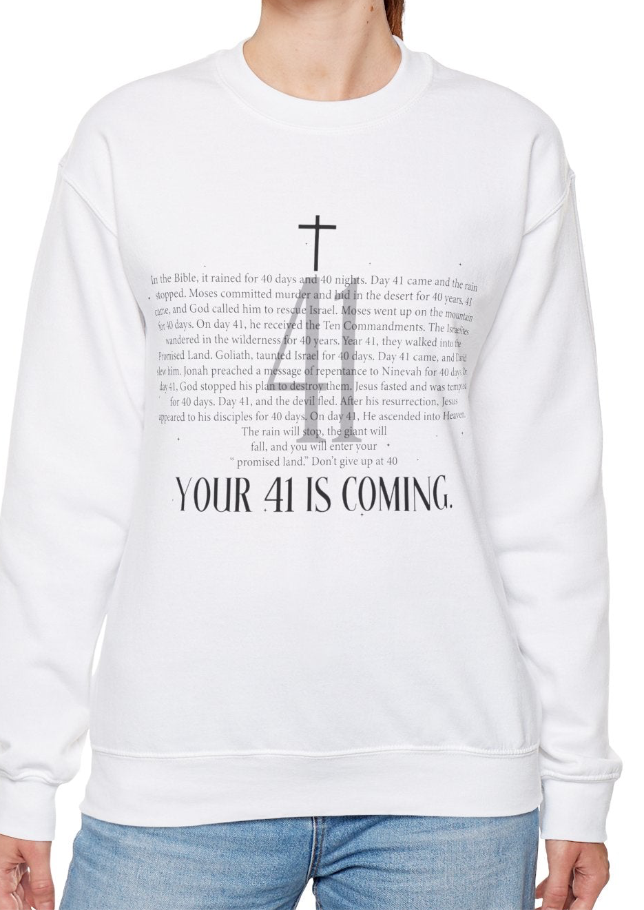 Your 41 Is Coming Sweatshirt
